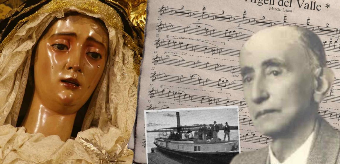125 años de ‘Virgen del Valle’, la marcha que surgió de una tragedia